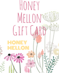 Honey Mellon Gift Card